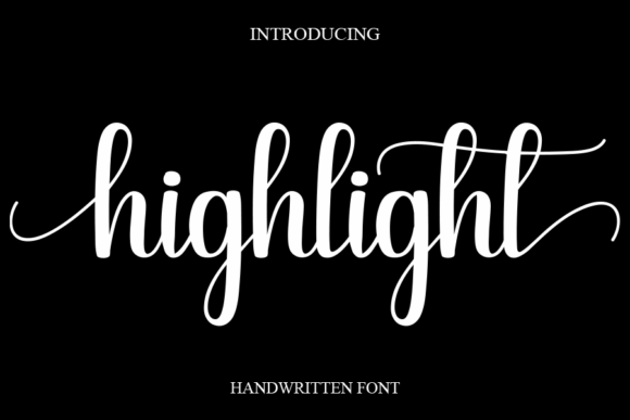 Highlight: Your Go-To Font for Joyful, Elegant Designs